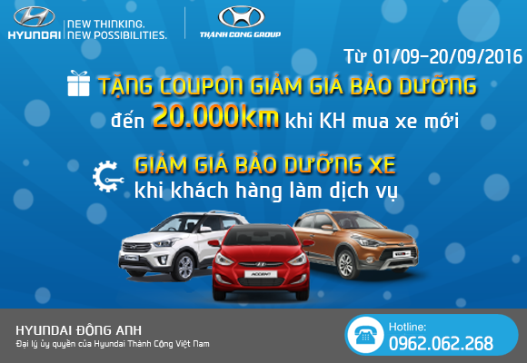 Tặng ngay coupon Bảo dưỡng xe lên đến 20.000KM khi khách hàng mua xe mới tại HYUNDAI ĐÔNG ANH