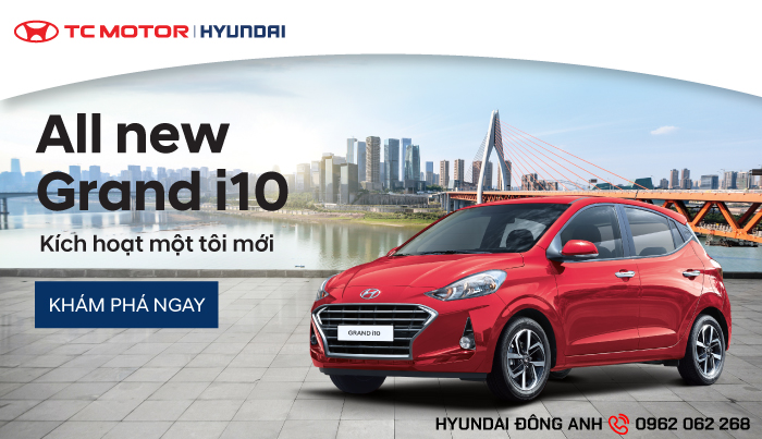 NEW GRAND I10-KÍCH HOẠT MỘT TÔI MỚI